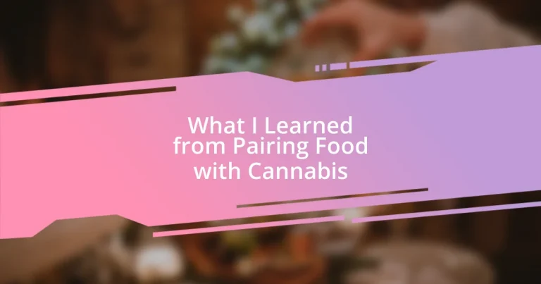 What I Learned from Pairing Food with Cannabis